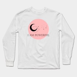 Affirmation Collection - I Am Powerful (Rose) Long Sleeve T-Shirt